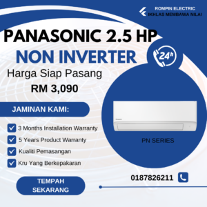 Panasonic 2.5HP - Non Inverter